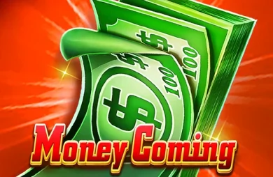 Money Coming